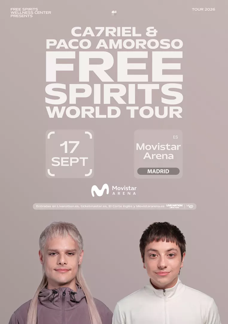 Cartel del evento Ca7riel & Paco Amoroso- Free Spirits World Tour